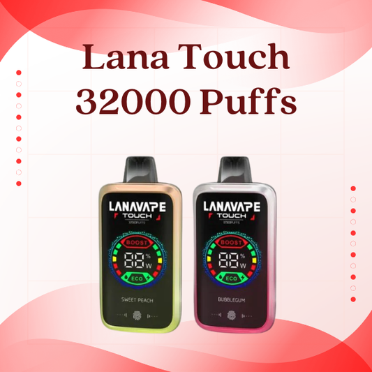 Lana Touch 32000 Puffs disposable vape with smart touch screen showing battery and liquid levels.